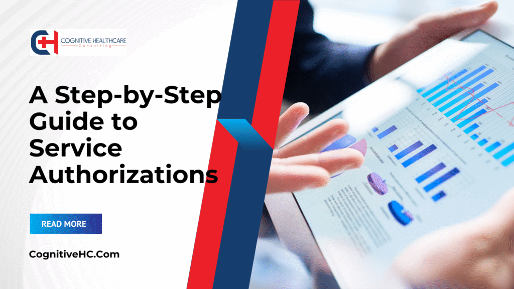 A Step-by-Step Guide to Service Authorizations in HCBS