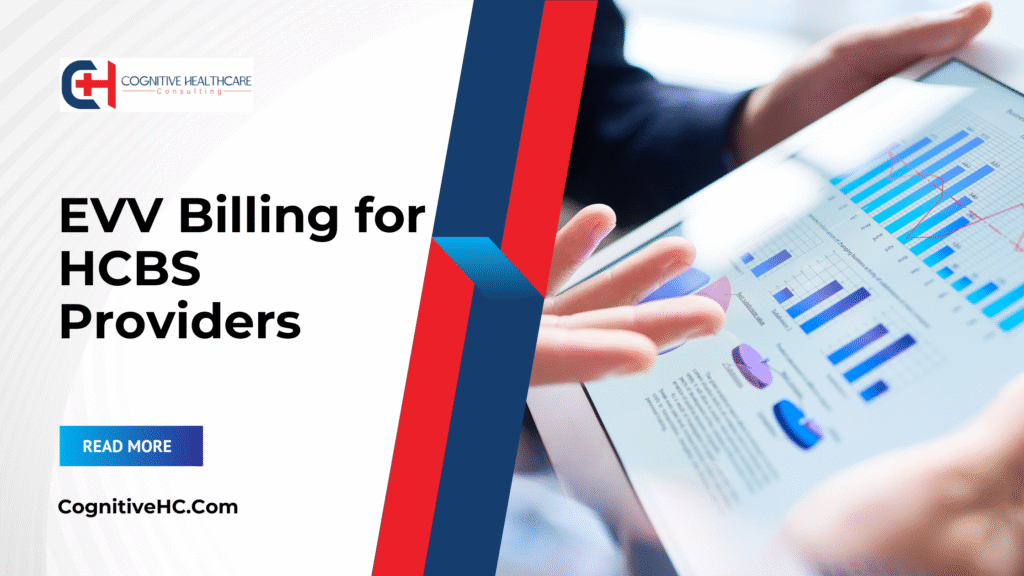 EVV Billing for HCBS Providers