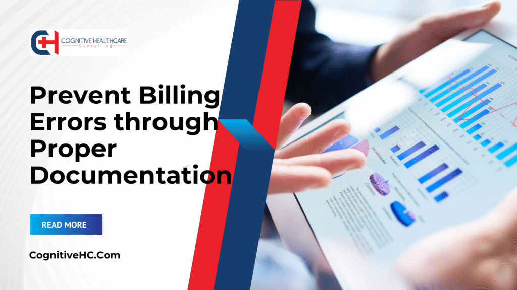 Prevent Billing Errors through Proper Documentation