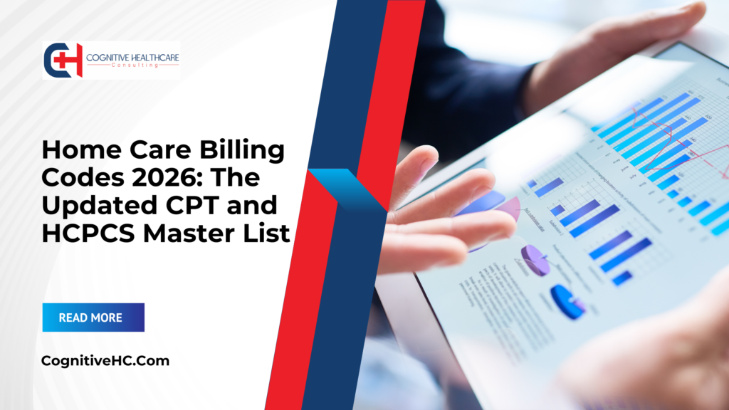 Home Care Billing Codes 2026: The Updated CPT and HCPCS Master List